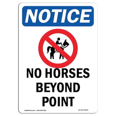 Signmission OSHA Sign, 18" H, 12" W, Rigid Plastic, No Horses Beyond This Point Sign With Symbol, Portrait OS-NS-P-1218-V-14658
